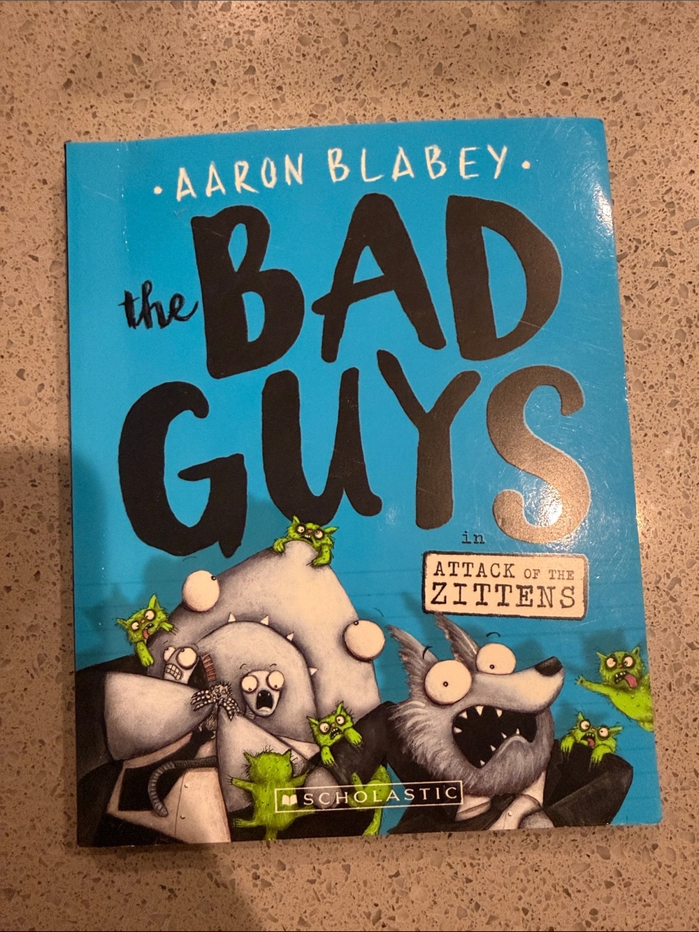 Scholastic The Bad Guys in Attack of the Zittens - Bright Blue Cover book 4